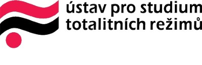 ÚSTAV PRO STUDIUM TOTALITNÍCH REŽIMŮ 