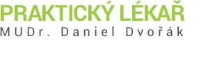PRAKTICKÝ LÉKAŘ MUDr. DANIEL DVOŘÁK s.r.o.