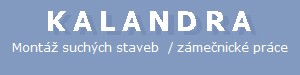 ZÁMEČNICTVÍ KALANDRA 