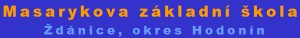 MASARYKOVA ZŠ Ždánice 