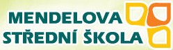 MENDELOVA STŘEDNÍ ŠKOLA Nový Jičín 