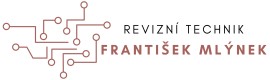 MLÝNEK FRANTIŠEK-REVIZNÍ TECHNIK 