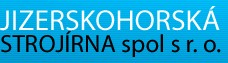 JIZERSKOHORSKÁ STROJÍRNA, spol. s r.o.