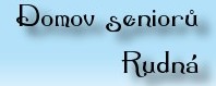 Domov seniorů Rudná 