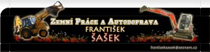 ŠAŠEK FRANTIŠEK-ZEMNÍ PRÁCE A AUTODOPRAVA 
