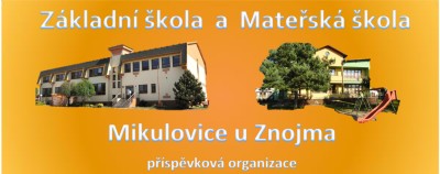 ZŠ A MŠ Mikulovice 