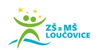 ZŠ A MŠ Loučovice 