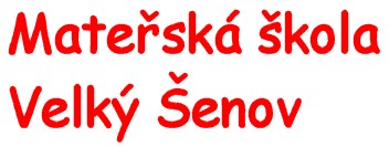 MŠ Velký Šenov 