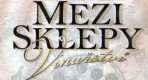 MEZI SKLEPY 