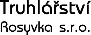 Truhlářství Rosyvka s.r.o.