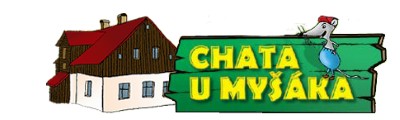 CHATA U MYŠÁKA 