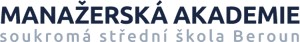 MANAŽERSKÁ AKADEMIE A SOUKROMÁ SŠ 