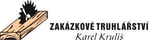 KRULIŠ KAREL-TRUHLÁŘSKÉ PRÁCE 