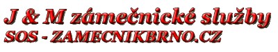 J & M ZÁMEČNICKÉ SLUŽBY 
