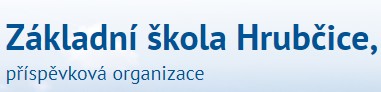 ZŠ Hrubčice 