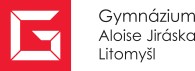 GYMNÁZIUM ALOISE JIRÁSKA Litomyšl 
