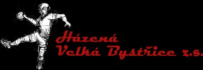 HÁZENÁ VELKÁ BYSTŘICE z.s.