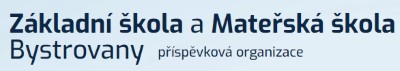 ZŠ A MŠ Bystrovany 