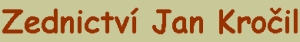 KROČIL JAN-ZEDNICTVÍ 