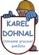 DOHNAL KAREL-OCHRANNÉ PRACOVNÍ POMŮCKY 