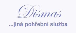 POHŘEBNÍ SLUŽBA DISMAS 