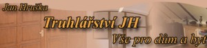 JH TRUHLÁŘSTVÍ 
