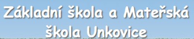 ZŠ A MŠ Unkovice 