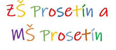 ZŠ A MŠ Prosetín 