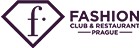 FASHION CLUB & RESTAURANT PRAGUE 