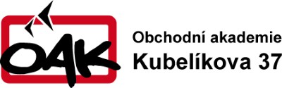 OBCHODNÍ AKADEMIE Kubelíkova 