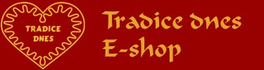 TRADICE DNES 