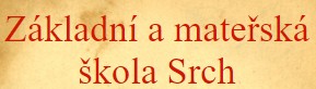 ZŠ A MŠ Srch 