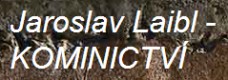 KOMINICTVÍ-LAIBL JAROSLAV 