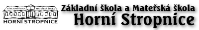 ZŠ A MŠ Horní Stropnice 