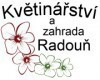 KVĚTINÁŘSTVÍ A ZAHRADA RADOUŇ 