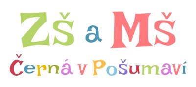 ZŠ A MŠ Černá v Pošumaví 