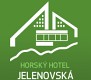 HORSKÝ HOTEL JELENOVSKÁ 
