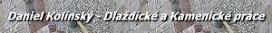 DLAŽDIČSKÉ A KAMENICKÉ PRÁCE 