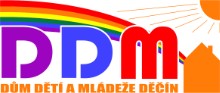 Dům dětí a mládeže Děčín 