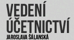 ŠÁLANSKÁ JAROSLAVA-ÚČETNICTVÍ 