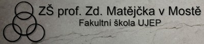 ZŠ PROFESORA ZDEŇKA MATĚJČKA Most