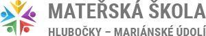 MŠ Hlubočky Mariánské Údolí 