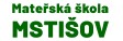MŠ MSTIŠOV 