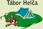 TÁBOR HELČA 