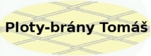 PLOTY BRÁNY TOMÁŠ, s.r.o.