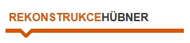 REKONSTRUKCE HÜBNER 