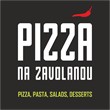 PIZZA NA ZAVOLANOU 