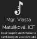 MATULÍKOVÁ VLASTA Mgr. 