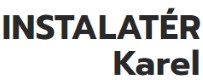 INSTALATÉR KAREL-INSTALATÉRSKÉ PRÁCE 