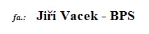 VACEK JIŘÍ-BPS 